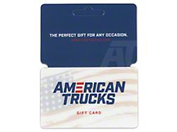 AmericanTrucks Gift Card / Gift Certificate (E-mailed)