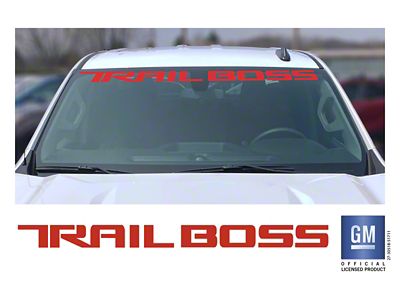Emblems Plus TRAIL BOSS Windshield Banner; Gloss Red (19-25 Silverado 1500)