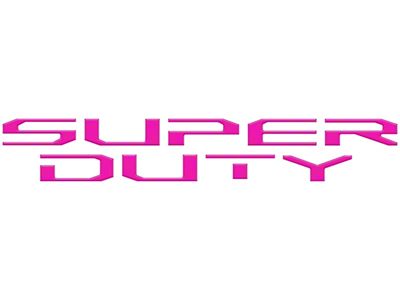 Hood Letter Inserts; Hot Pink (23-25 F-250 Super Duty)