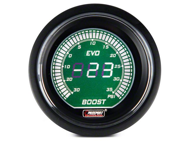 Prosport 52mm EVO Series Boost Gauge; Electrical; 35 PSI; Green/White (Universal; Some Adaptation May Be Required)