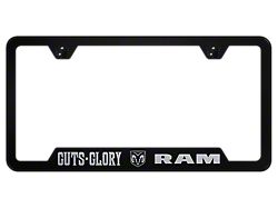Guts, Glory, RAM Laser Etched Cut-Out License Plate Frame (Universal; Some Adaptation May Be Required)