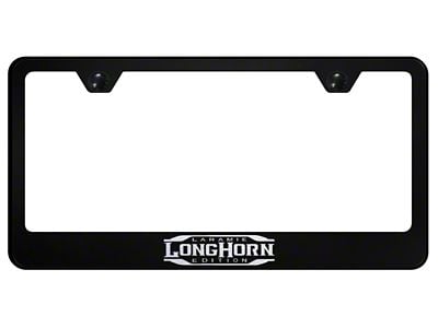 Longhorn Laramie Stainless License Plate Frame; Laser Etched (Universal; Some Adaptation May Be Required)