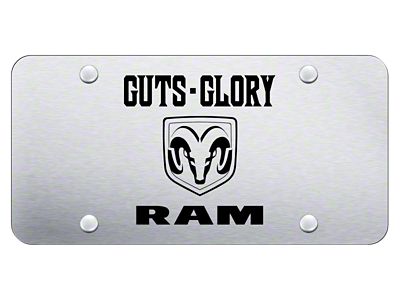 Guts-Glory-RAM Laser Etched License Plate; Brushed (Universal; Some Adaptation May Be Required)