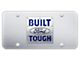Built Ford Tough License Plate; Brushed Stainless (Universal; Some Adaptation May Be Required)
