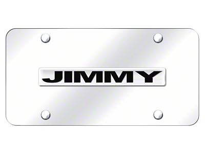 Jimmy License Plate; Chrome on Chrome (Universal; Some Adaptation May Be Required)