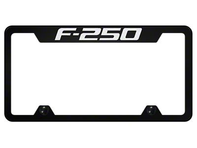F-250 Laser Etched Cut-Out License Plate Frame; Black (Universal; Some Adaptation May Be Required)