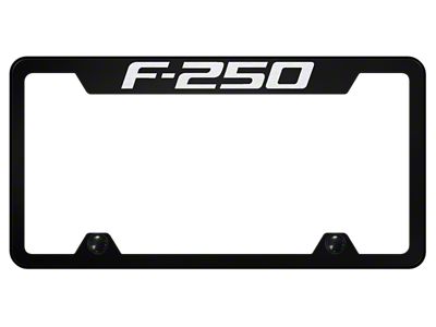 F-250 Laser Etched Cut-Out License Plate Frame; Black (Universal; Some Adaptation May Be Required)